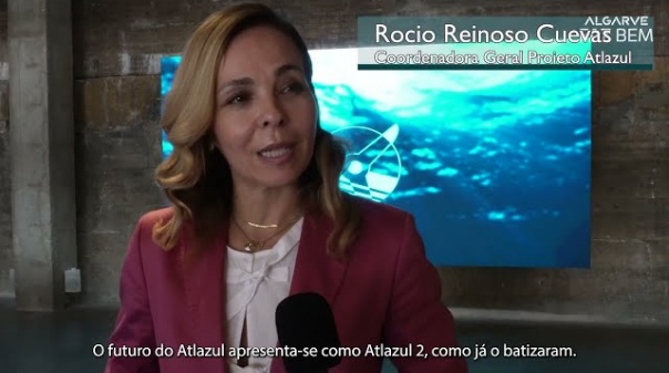 Atlazul aproxima potencialidades marítimas da Andaluzia, Alentejo, Algarve e Galiza (C/Vídeo)